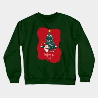 Festive as F*ck - Festive AF Dog Crewneck Sweatshirt